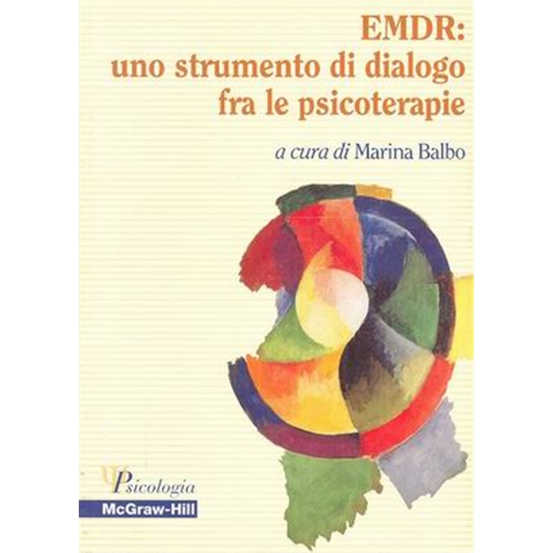 EMDR: uno strumento di dialogo fra le psicoterapie